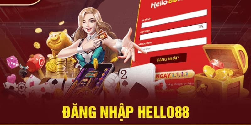 Hướng dẫn đăng nhập Hello88 cho tân thủ